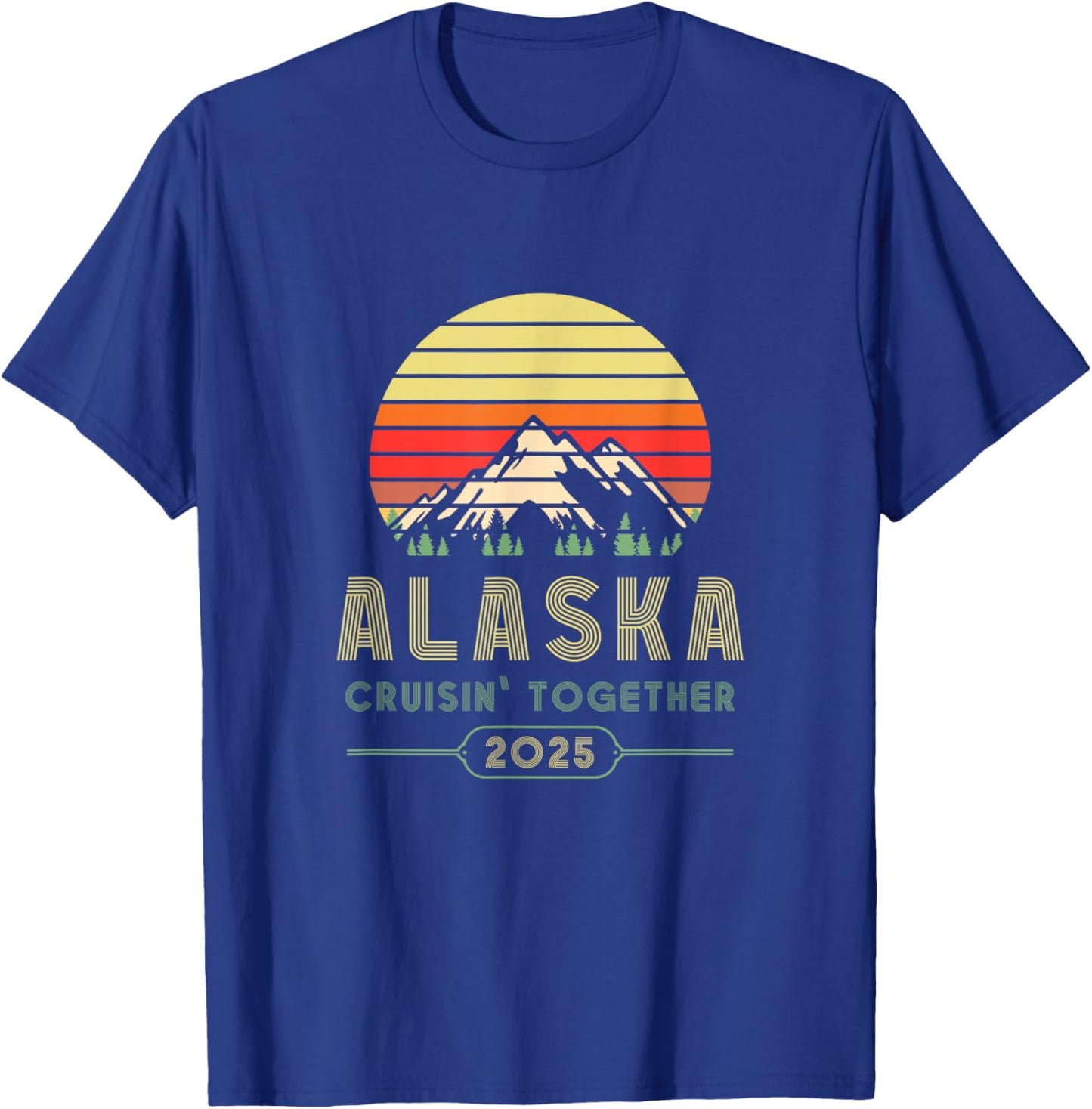 Alaska Gifts Family Friends Group Alaska Cruise 2025 T-Shirt - T-Shirt | Royal
