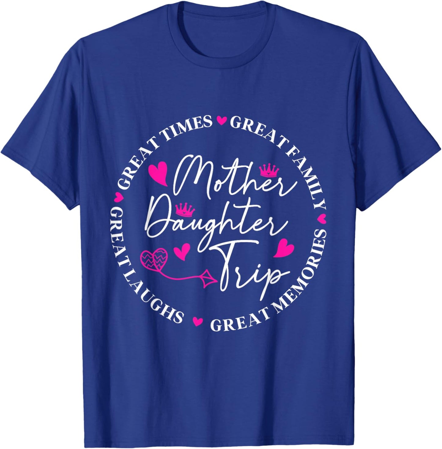 Mother Daughter Cruise Trip Funny Memories Mom Girl Vacation T-Shirt - T-Shirt | Royal