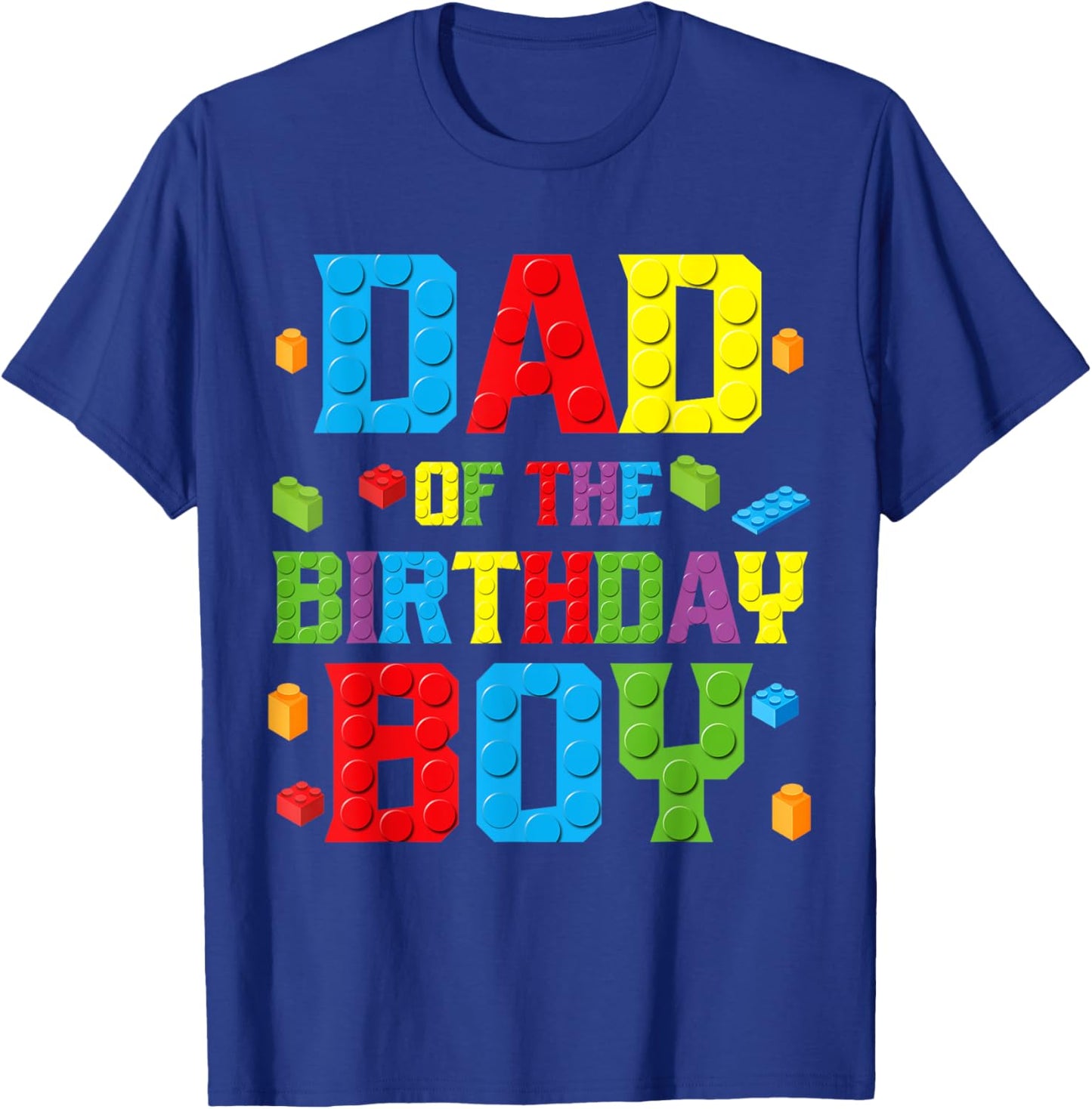 Dad Of The Birthday Boy Shirt Birthday Party Building Block T-Shirt - T-Shirt | Royal