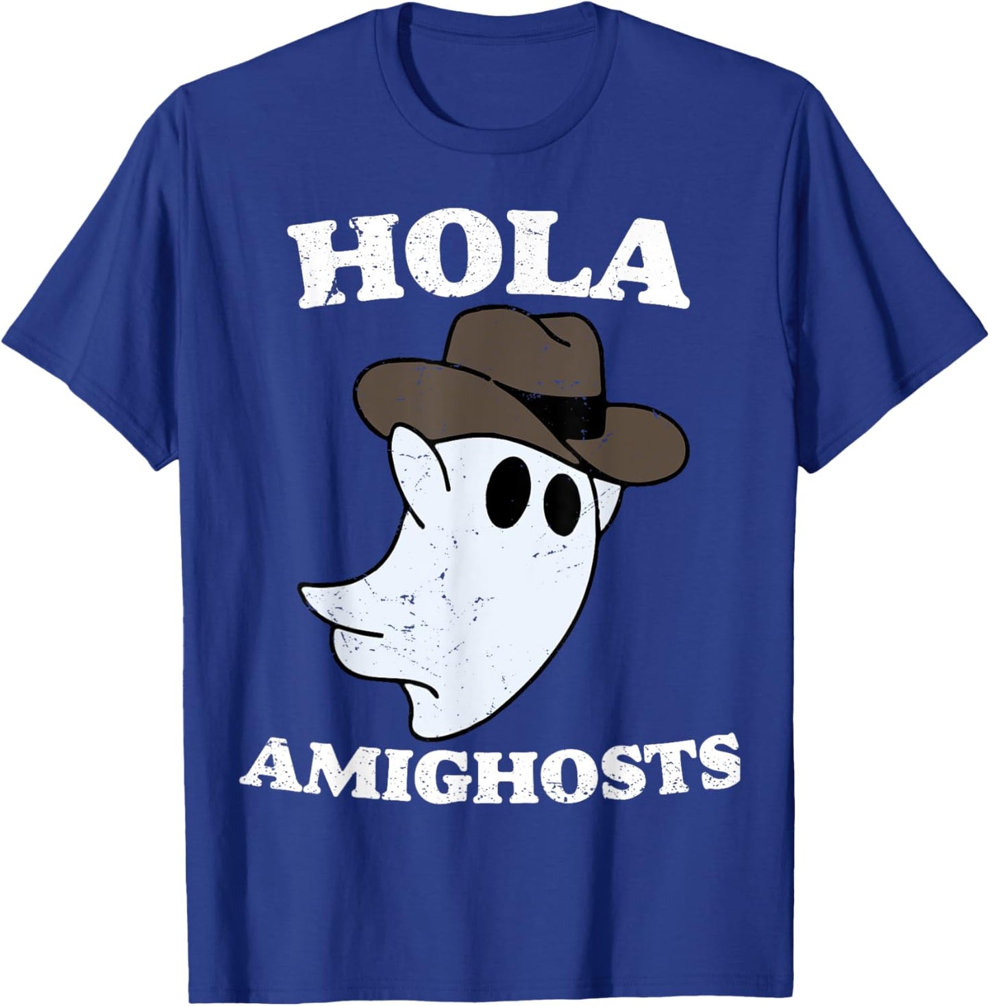 Hola Amighosts Funny Spanish Halloween Cowboy Cute Ghost T-Shirt - T-Shirt | Royal