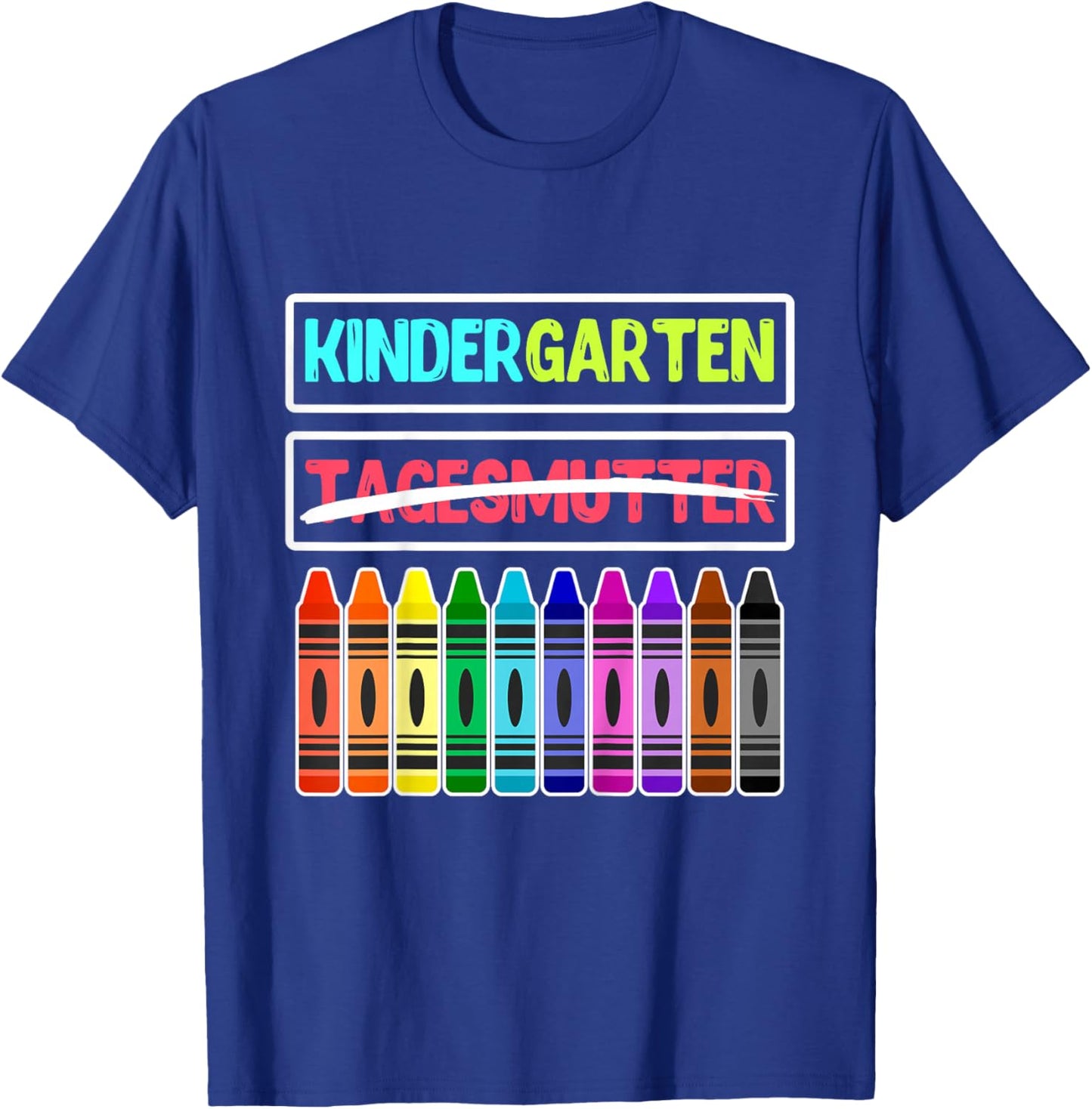 Hallo Kindergarten Tschüss Tagesmutter Kindergartenkind T-Shirt - T-Shirt | Royal