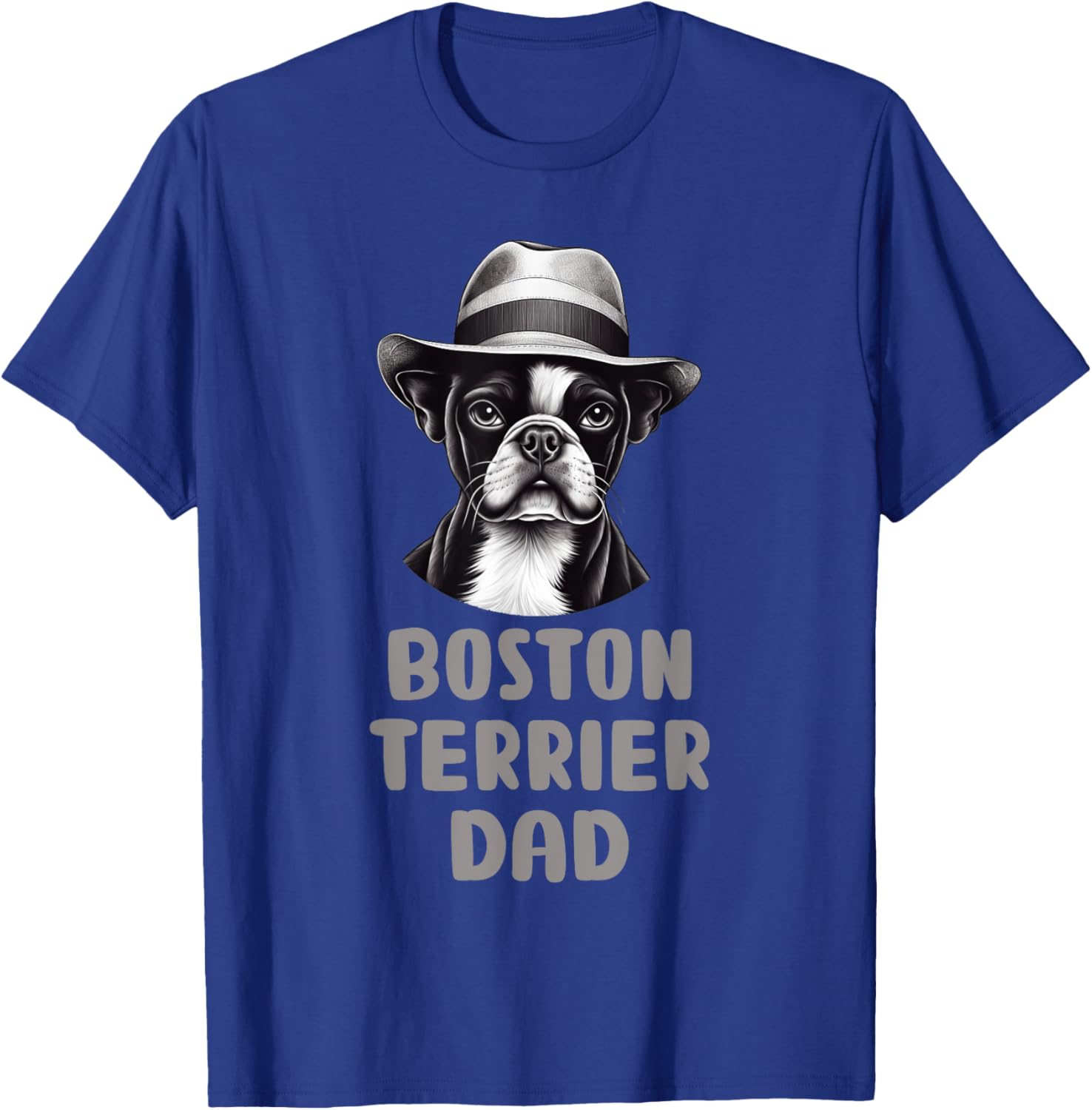 Cute Boston Terrier Dad Dog Lovers Gift Puppy Bostie Owner T-Shirt - T-Shirt | Royal