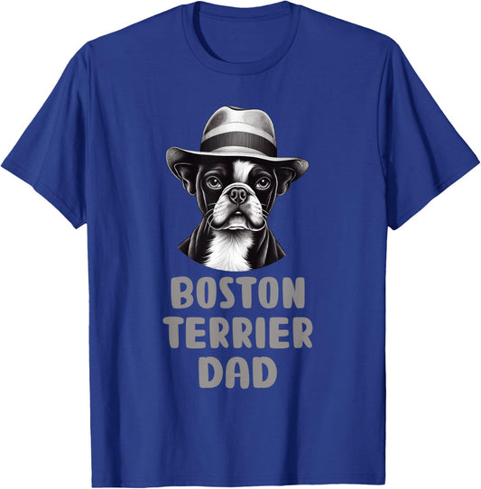 Cute Boston Terrier Dad Dog Lovers Gift Puppy Bostie Owner T-Shirt - T-Shirt | Royal