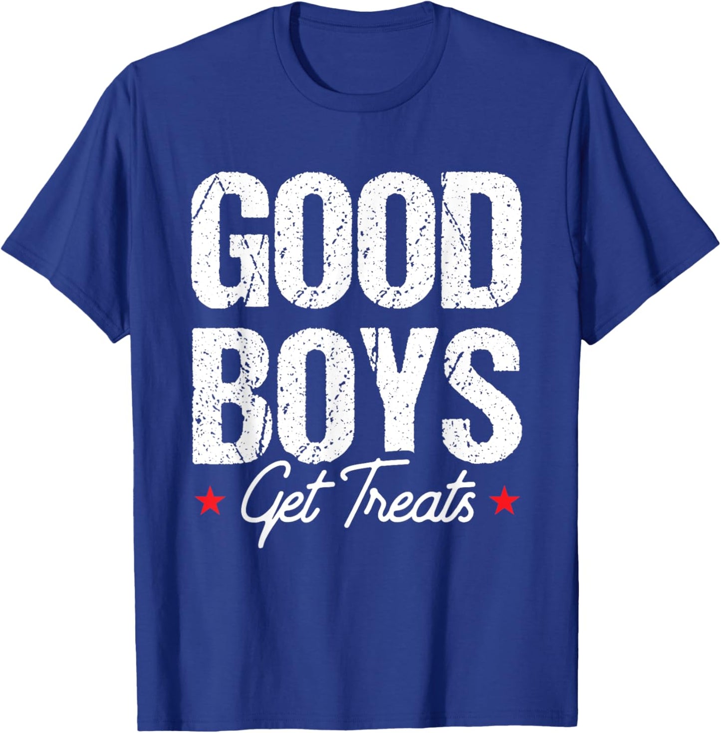 Good Boys Get Treats T-Shirt - T-Shirt | Royal