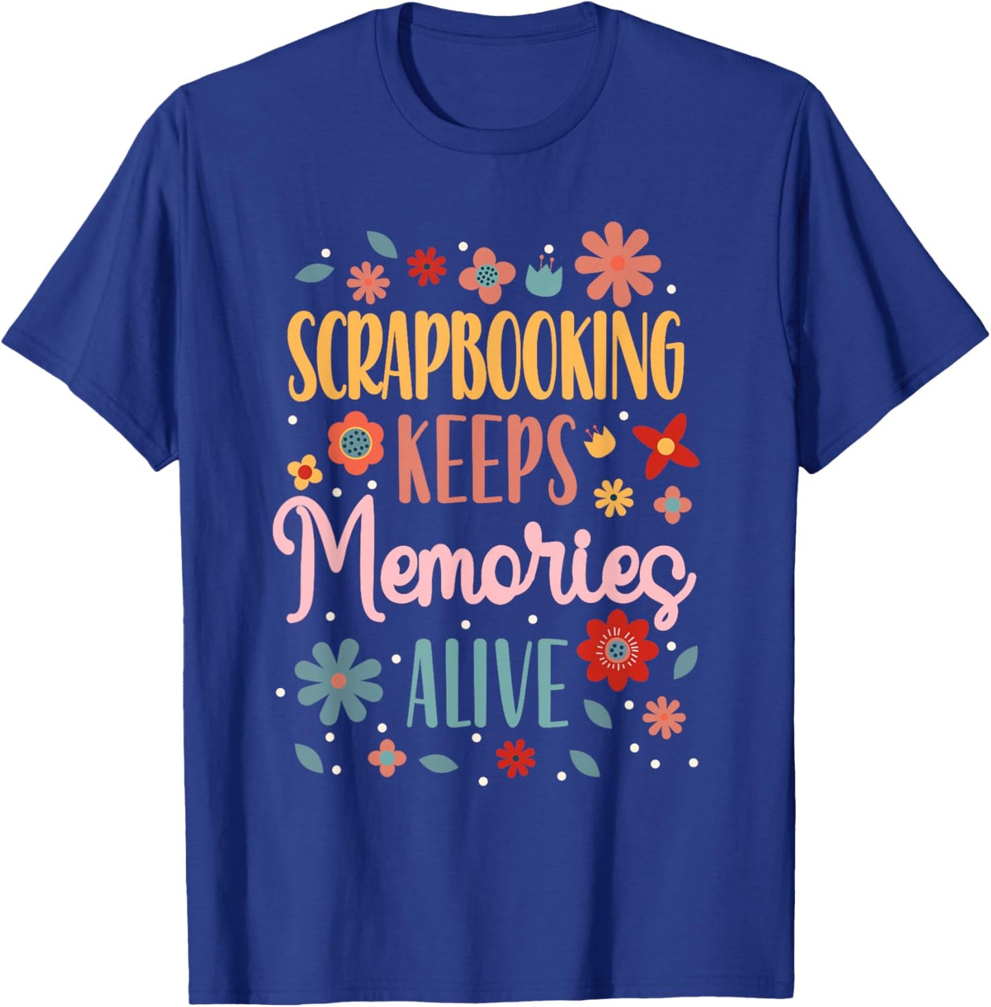 Crafty Scrapbooking Scrapbooker Crafters Scrapbook T-Shirt - T-Shirt | Royal