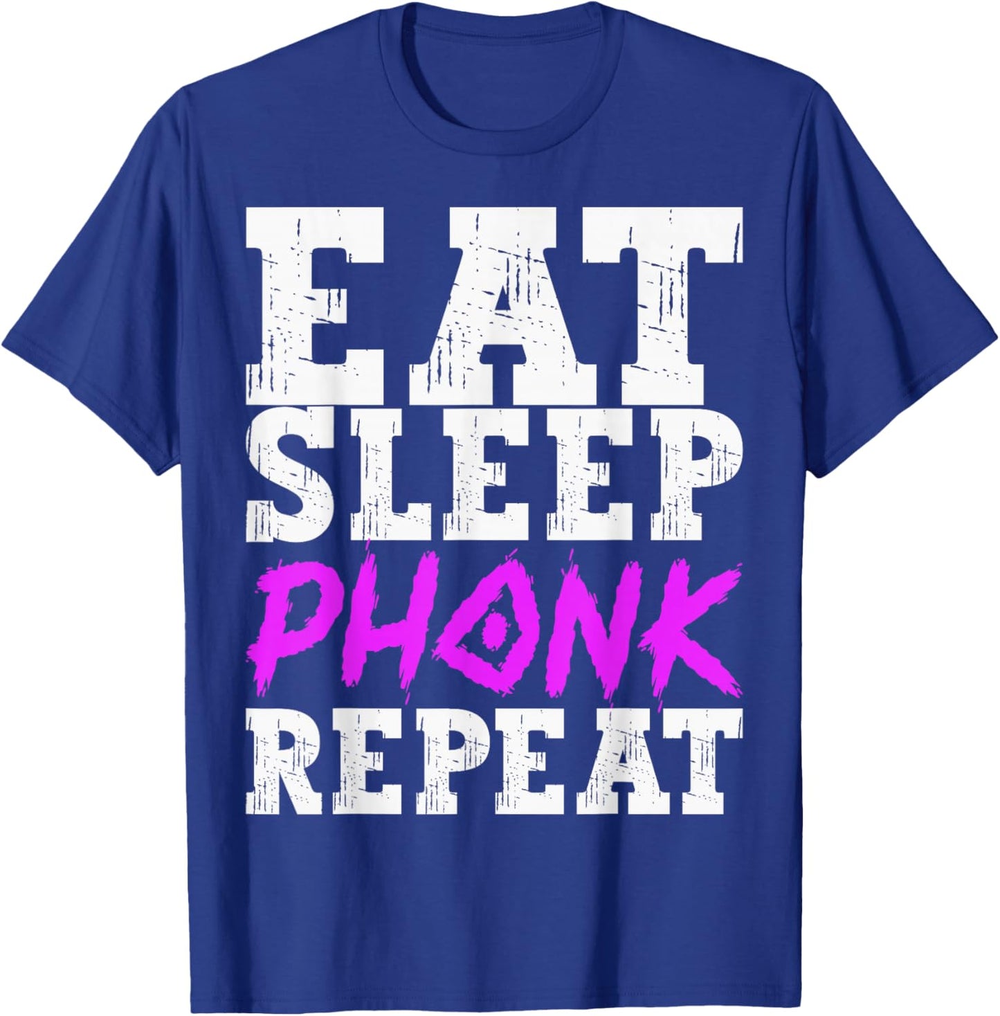 Eat Sleep Phonk Repeat Phonky Trap Lo-Fi Music T-Shirt - T-Shirt | Royal