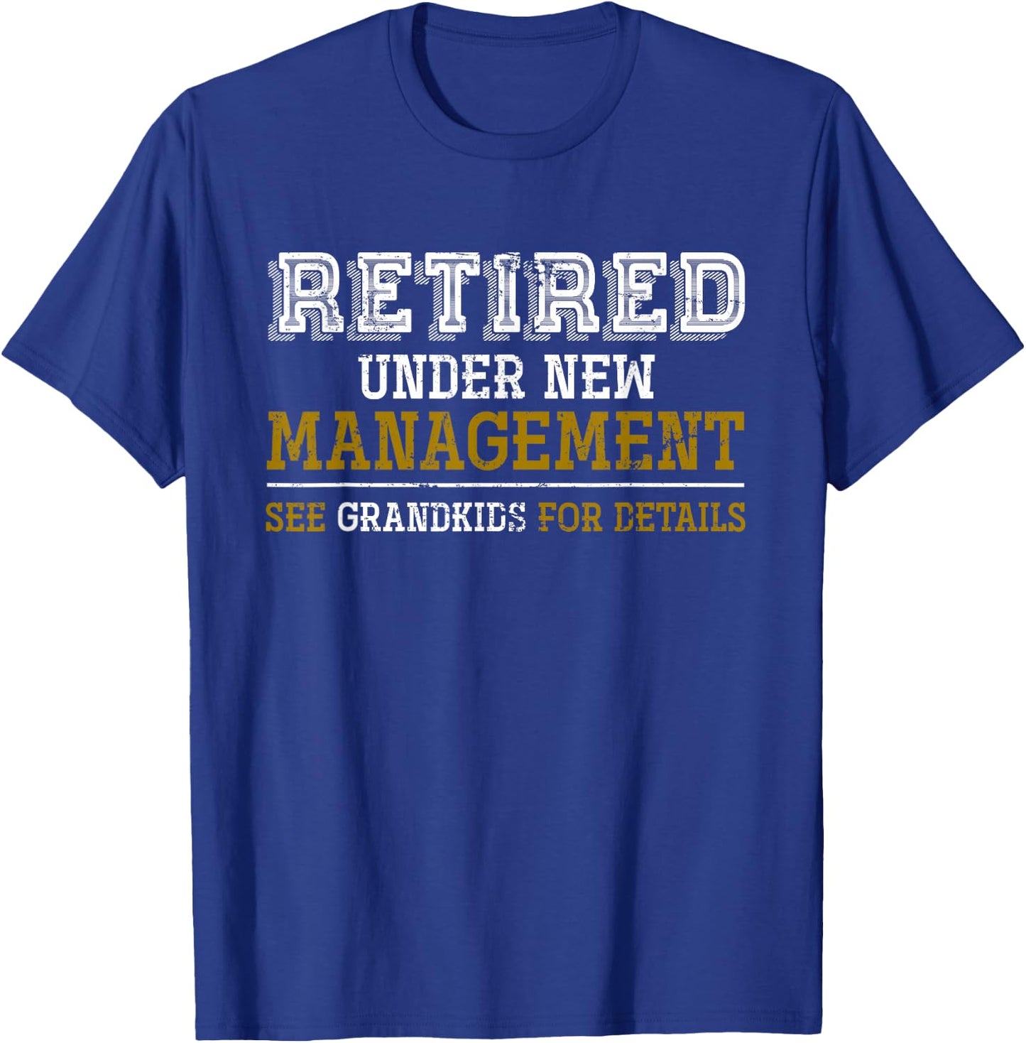 Funny Grandkids Grandpa Retirement Gift Retired Small T-Shirt - T-Shirt | Royal