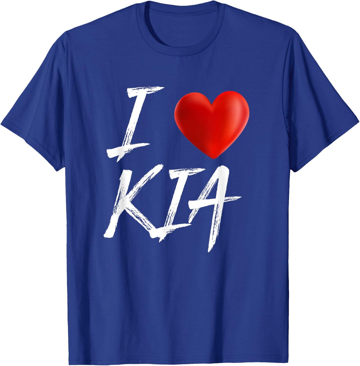 I Love Heart KIA Family Name T Shirt T-Shirt - T-Shirt | Royal
