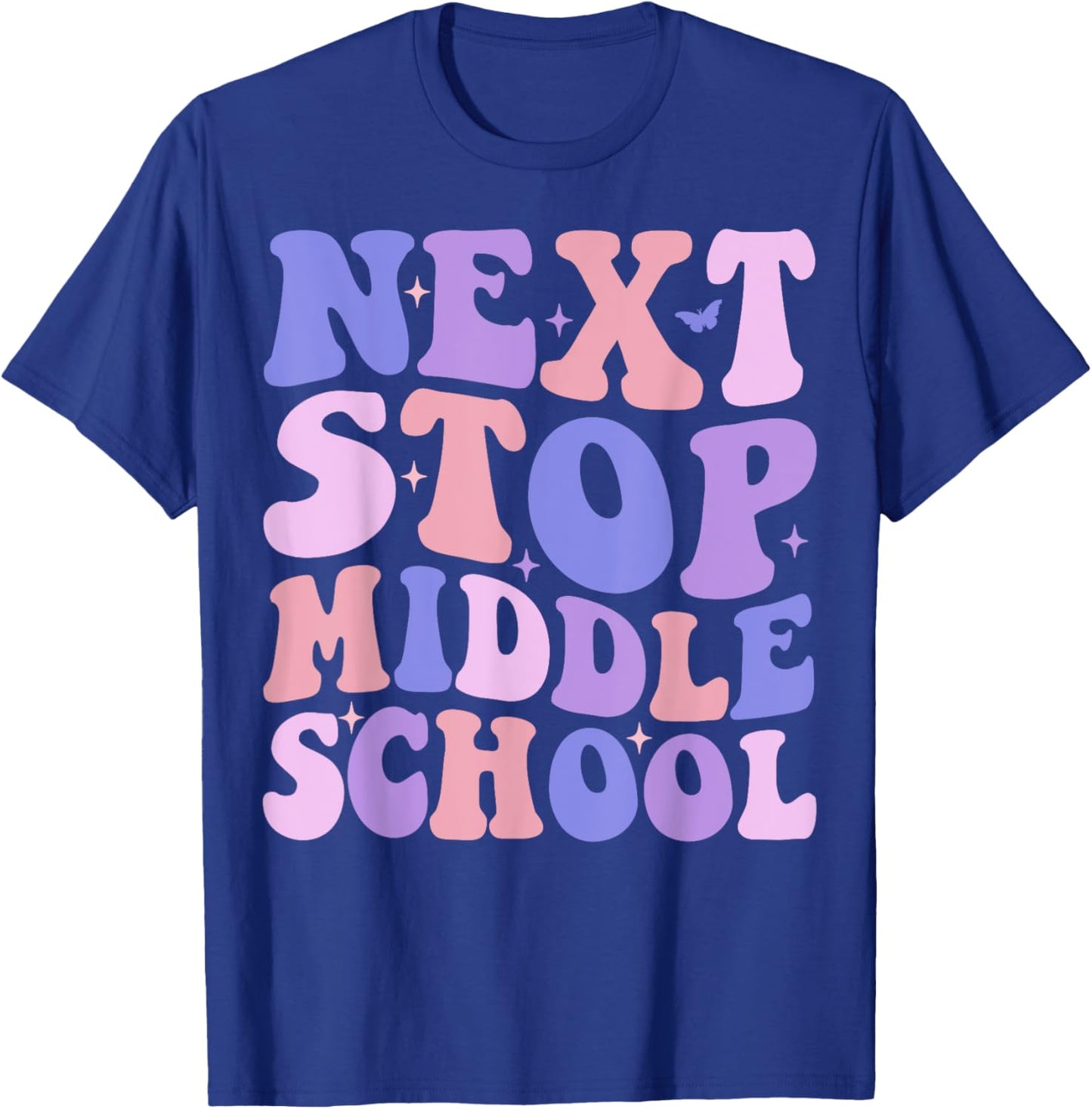 Next Stop Middle School Elementary School Graduation Kids T-Shirt - T-Shirt | Royal