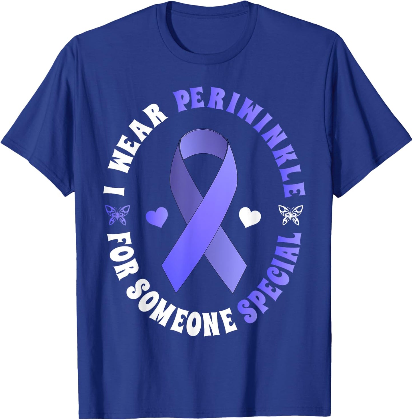 I Wear Periwinkle For Someone Special Cancer Ribbon T-Shirt - T-Shirt | Royal