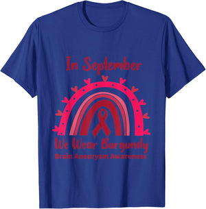 In September We Wear Burgundy Brain Aneurysm Awareness T-Shirt - T-Shirt | Royal