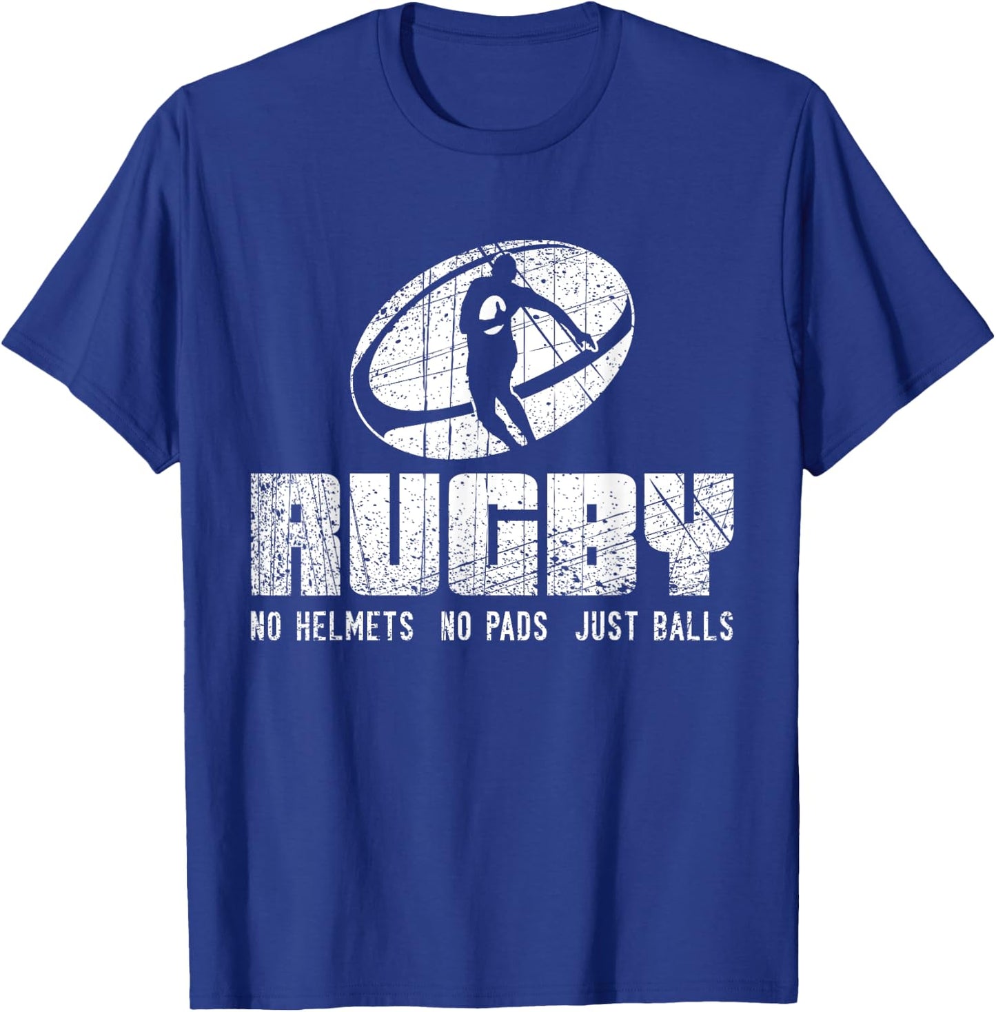 Rugby No Helmet No Pads Just Balls Shirt - Funny Rugby Quote T-Shirt - T-Shirt | Royal