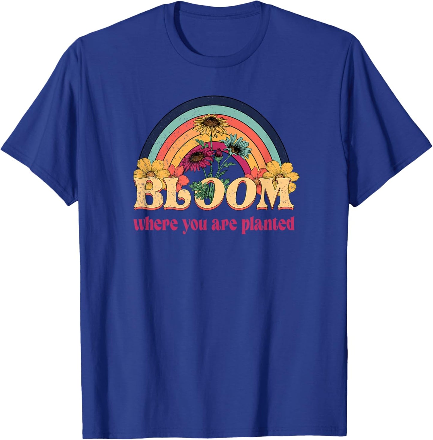 Retro Groovy Bloom Where You Are Planted Gardener Gardening T-Shirt - T-Shirt | Royal