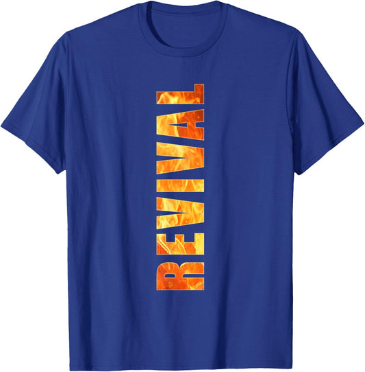 Christian Faith Revival Fire – Born-Again Church Graphic T-Shirt - T-Shirt | Royal