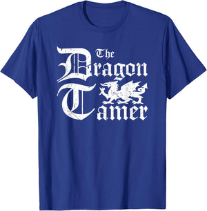 Renaissance Festival Medieval Dragon Tamer Ren Faire T-Shirt - T-Shirt | Royal