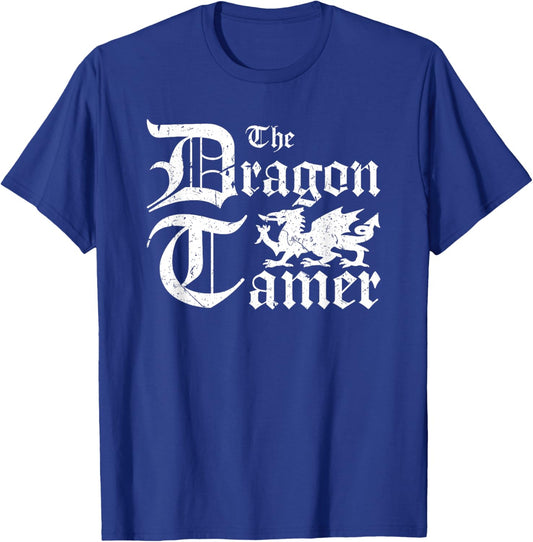 Renaissance Festival Medieval Dragon Tamer Ren Faire T-Shirt - T-Shirt | Royal