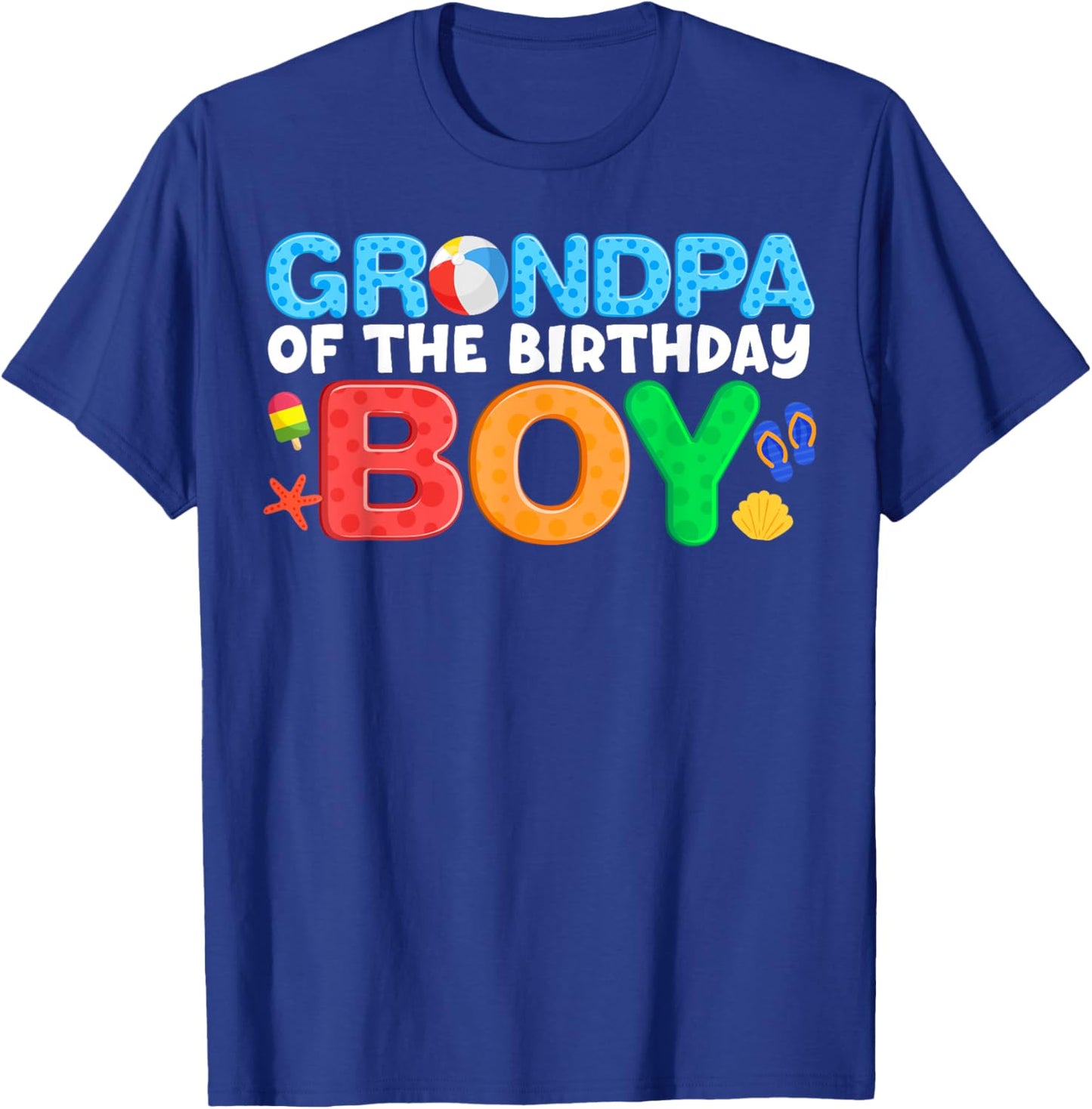 Grandpa Birthday Boy Beach Ball Theme Party Pool Matching T-Shirt - T-Shirt | Royal