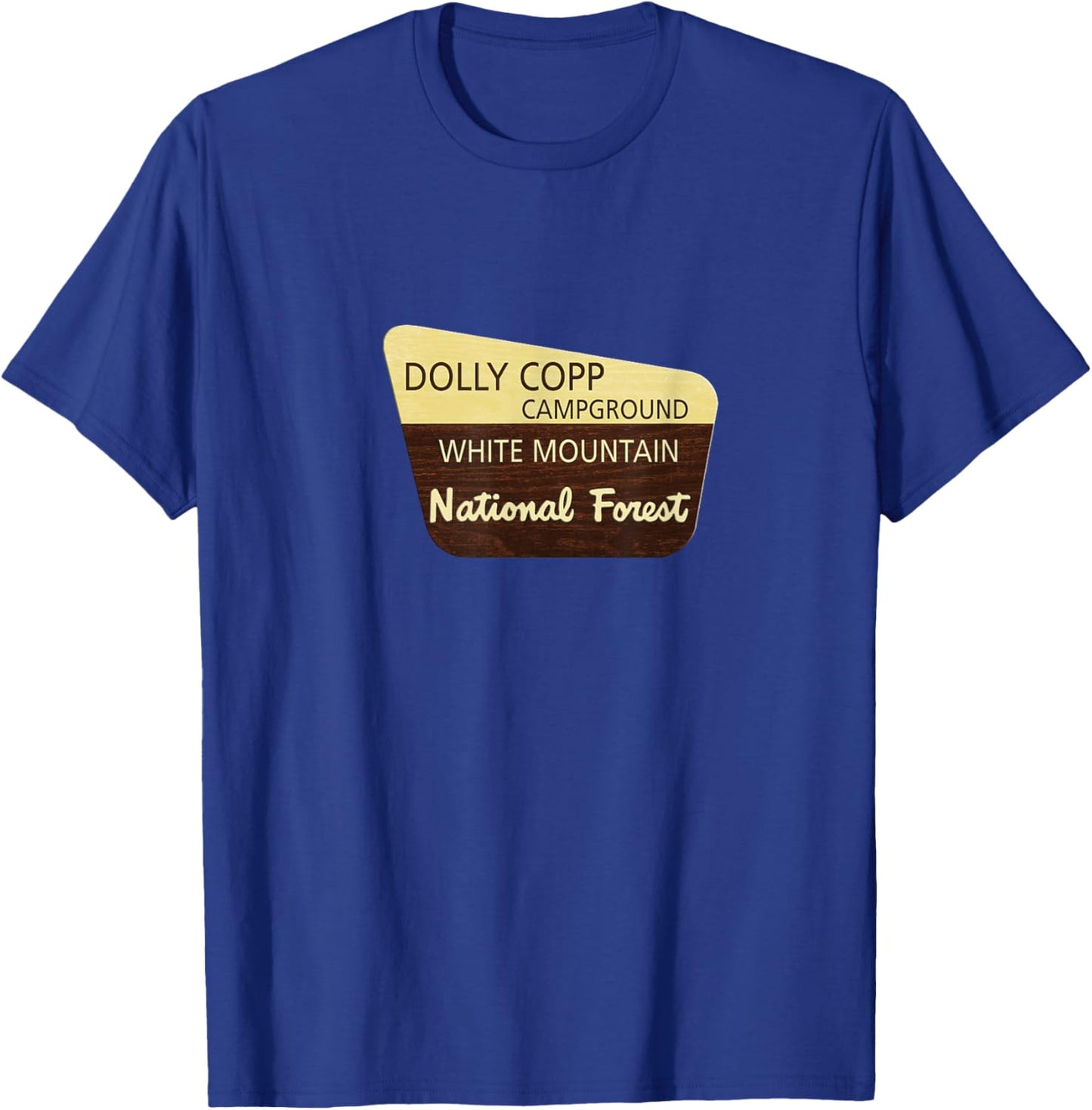 Dolly Copp Campground White Mountain National Forest T-Shirt - T-Shirt | Royal