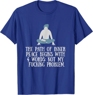 Not My Fucking Problem Funny Shirt. T-Shirt - T-Shirt | Royal