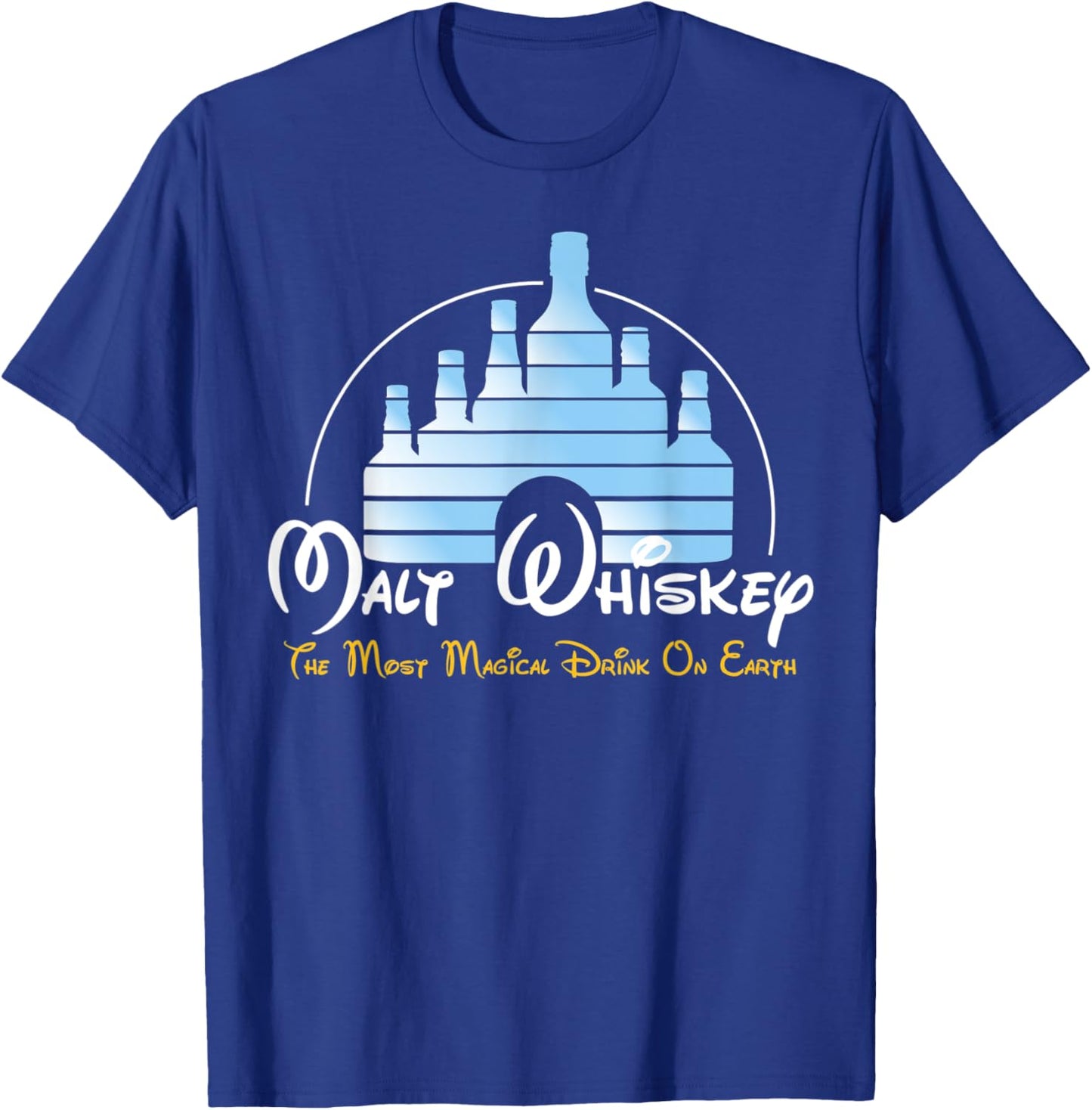 Malt Whiskey Parody Malt Whiskey Shirt Most Magical Drink on Earth T-Shirt - T-Shirt | Royal