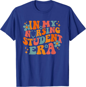 In My Nursing Student Era Nursing School Future Nurse RN T-Shirt - T-Shirt | Royal