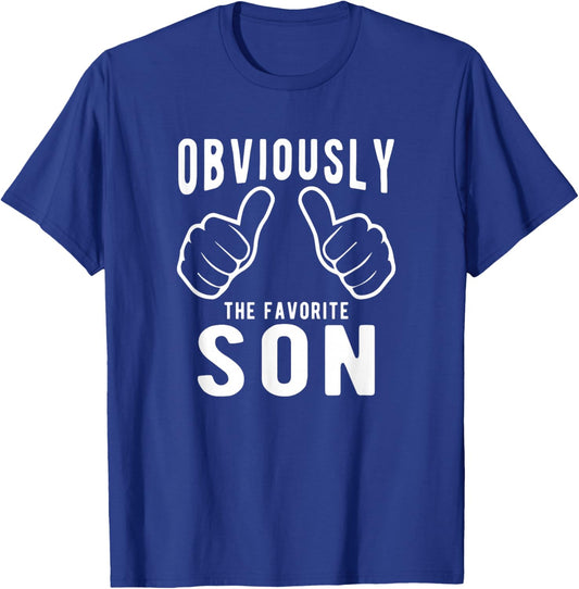 Sibling Rivalry Obviously Dads Moms Favorite Son T-Shirt - T-Shirt | Royal