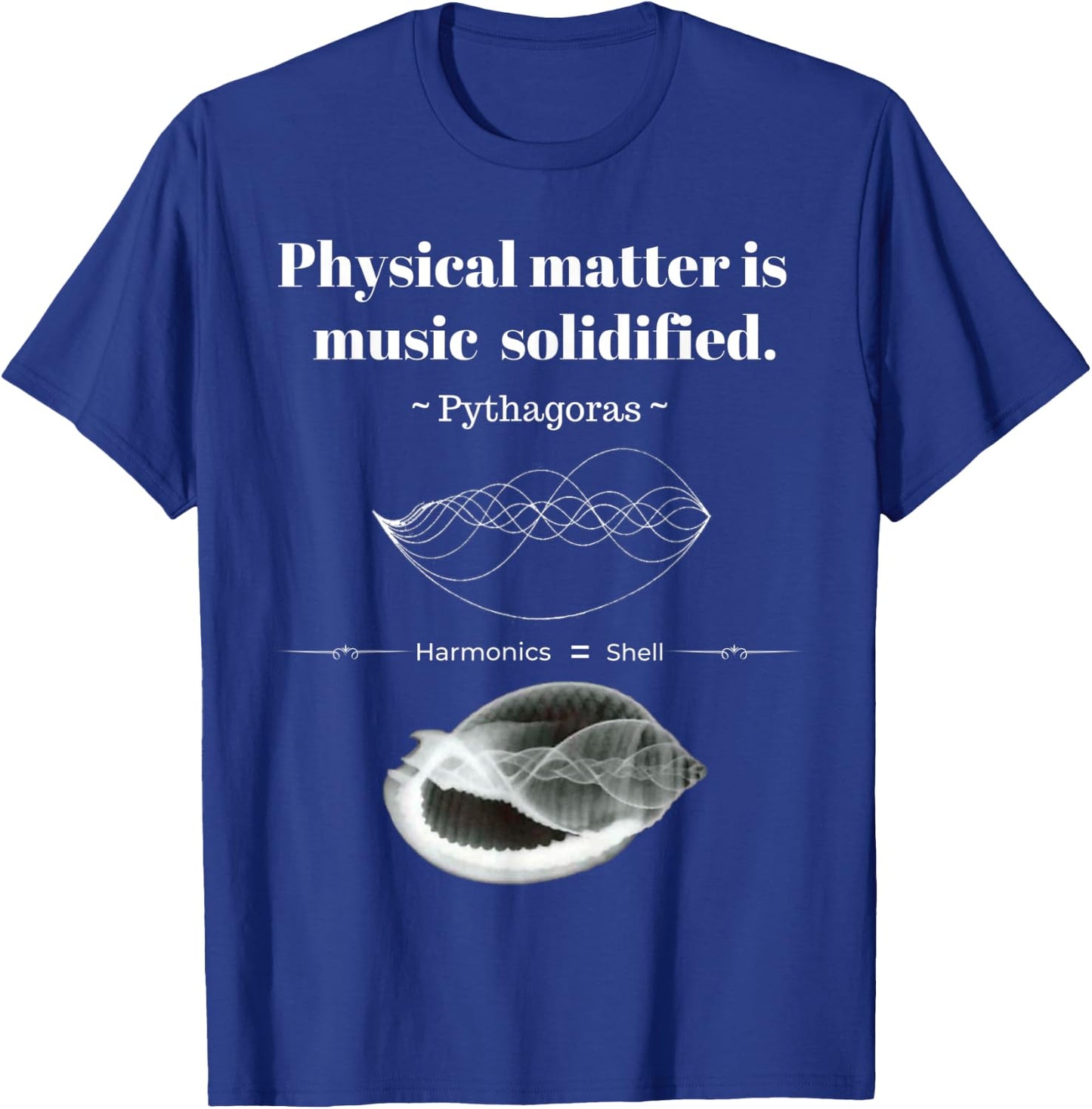 Pythagoras "Physical Matter Is Music Solidified" Logo T-Shirt - T-Shirt | Royal