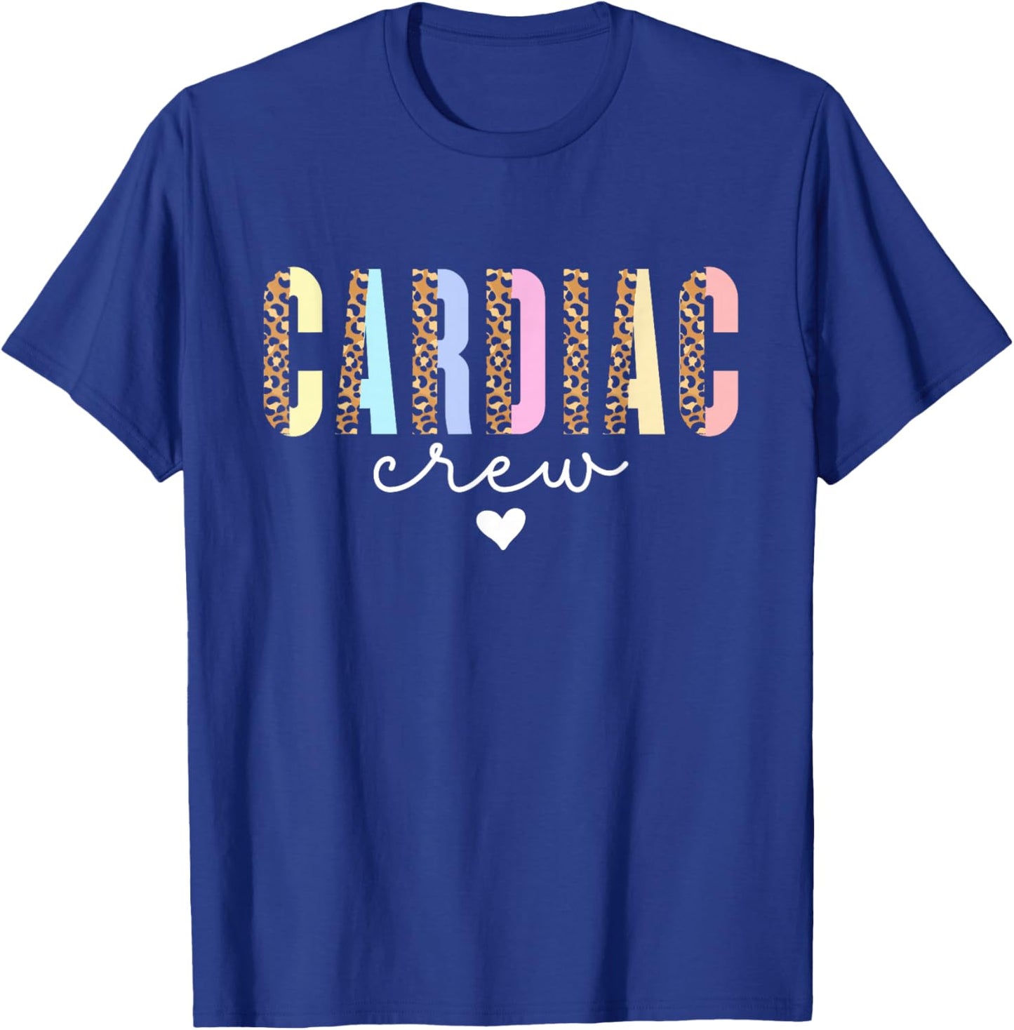 Cardiac Nurse Heart Nursing Cardiology Cardiac Nurse T-Shirt - T-Shirt | Royal