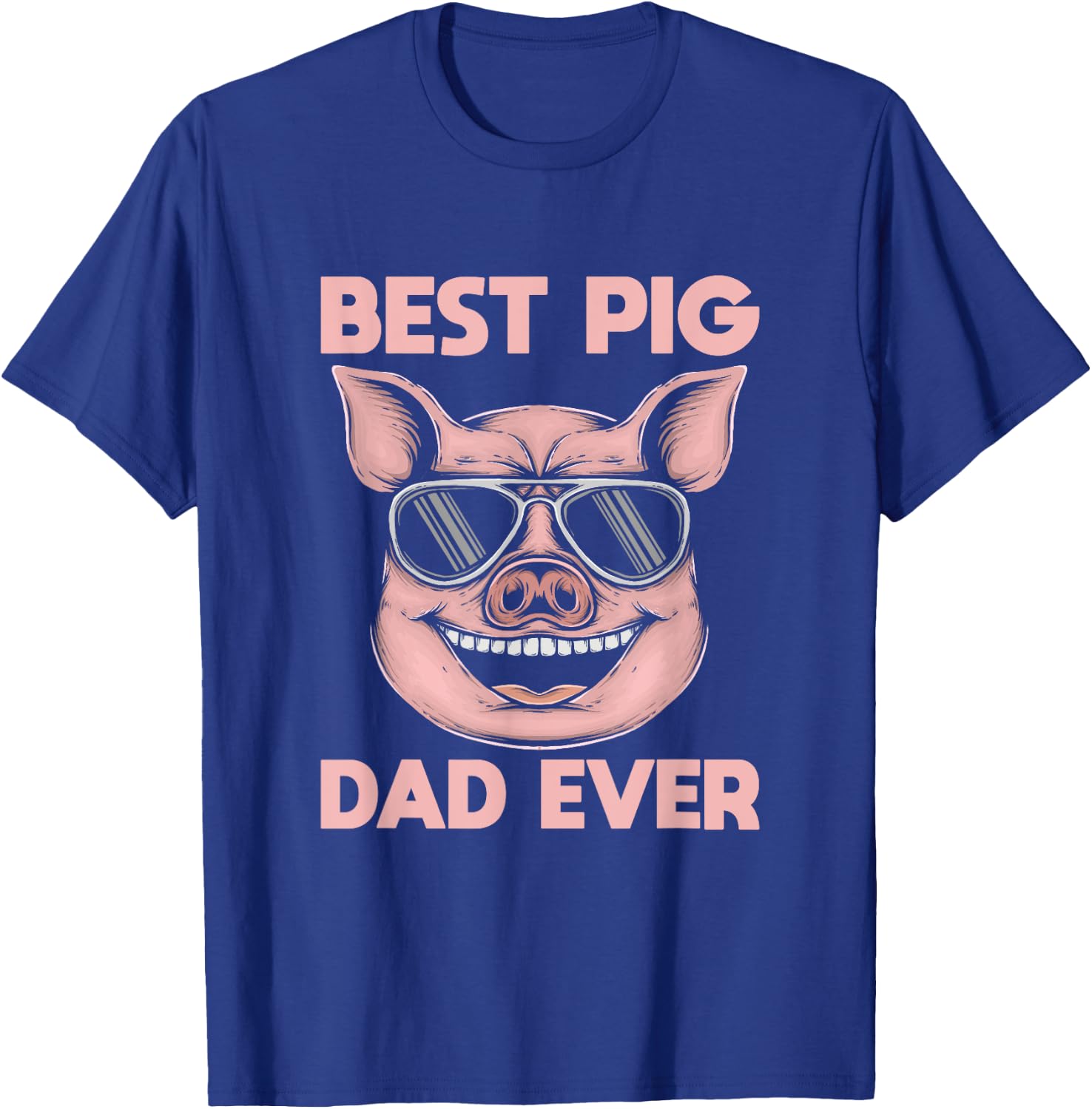 Best Pig Dad Ever Pig T-Shirt - T-Shirt | Royal