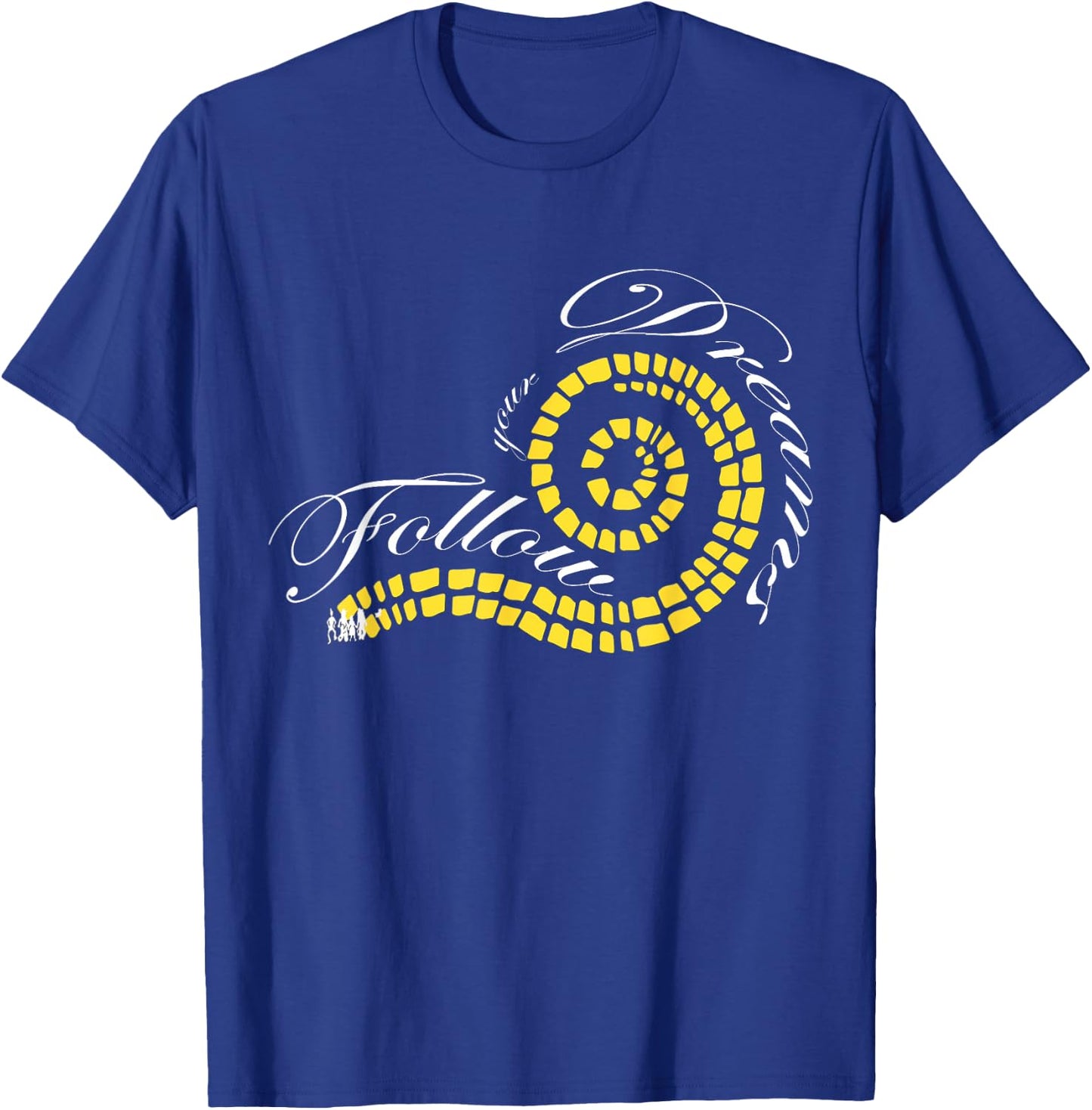 Follow Your Dreams The Wonderful Wizard of Oz Quote T-Shirt - T-Shirt | Royal
