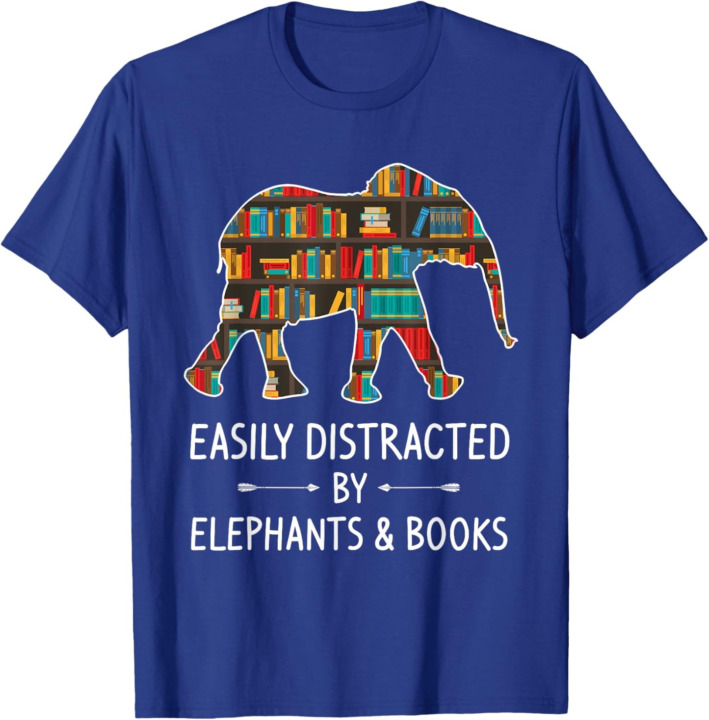 Easily Distracted By Elephants & Books Lover Gift Mammoth T-Shirt - T-Shirt | Royal