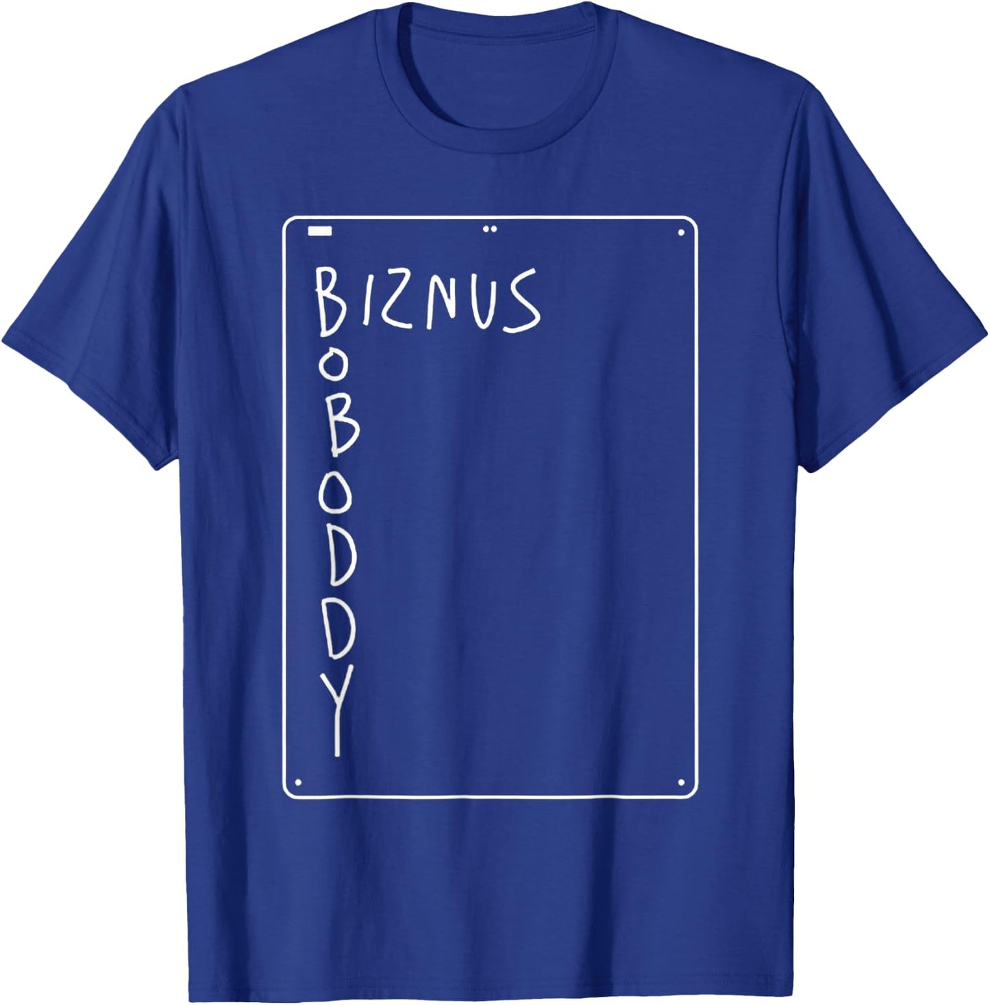 Boboddy biznus T-Shirt - T-Shirt | Royal