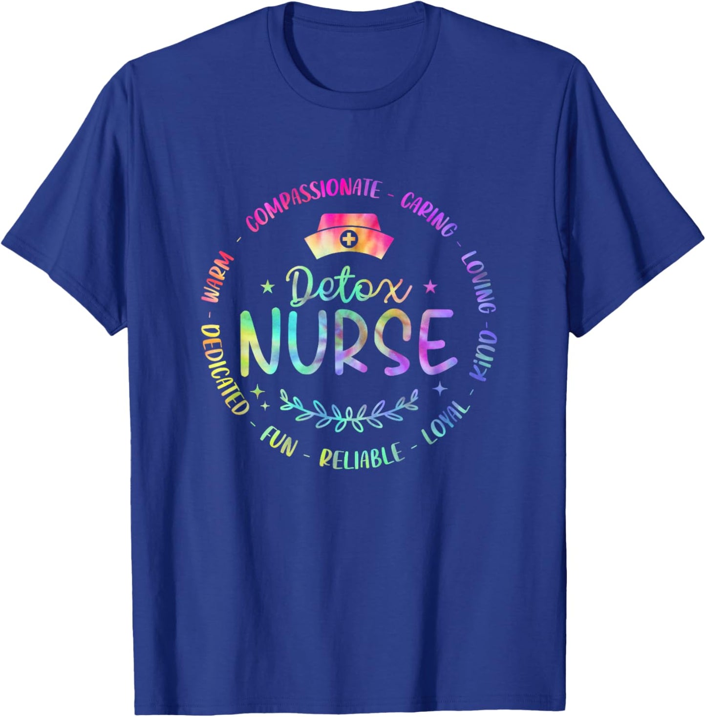 Funny Detox Nurse Nursing Tie Dye Design Men T-Shirt - T-Shirt | Royal