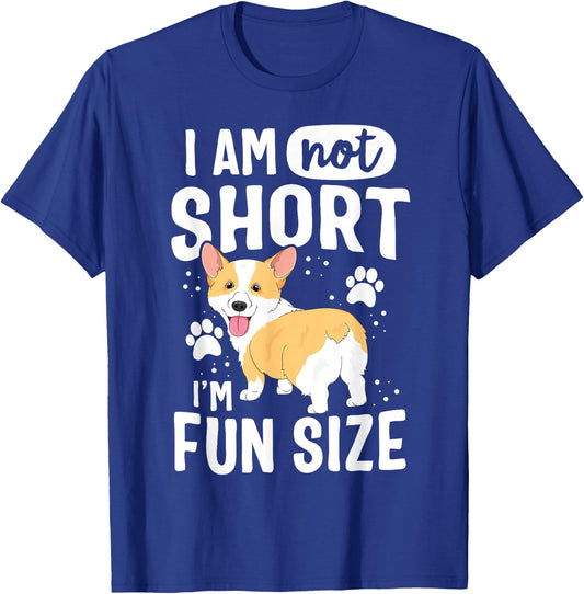 I Am Not Short I'm Fun Size Corgi Shirt Funny Women Girls T-Shirt - T-Shirt | Royal