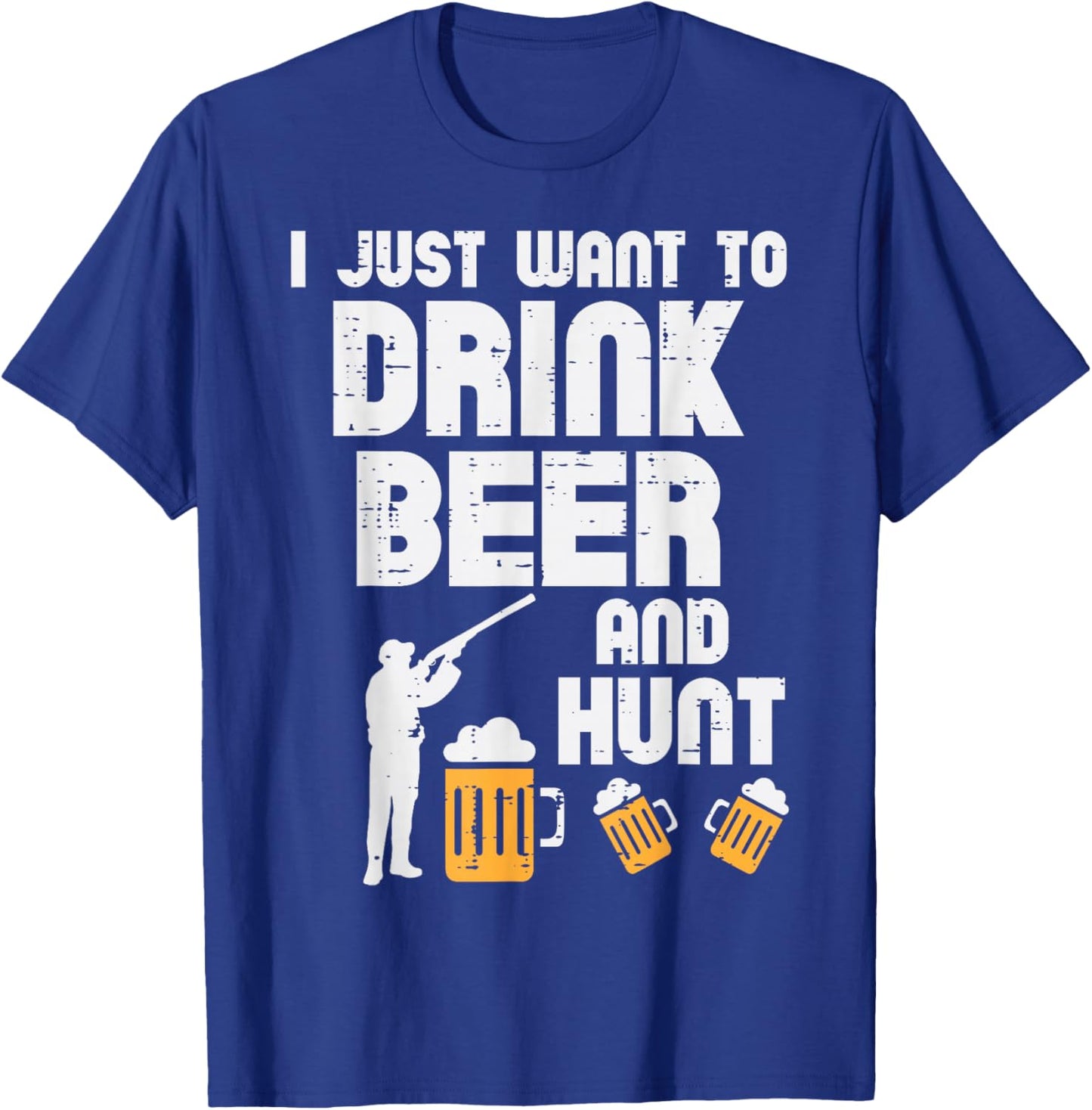 Just Want To Hunt Funny Deer Hunting Hunter Dad Grandpa Men T-Shirt - T-Shirt | Royal