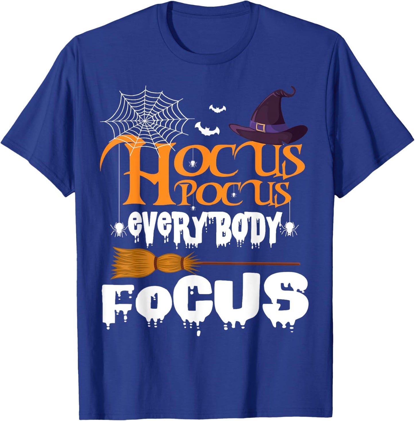 Hocus Pocus Everybody Focus shirt - Funny Halloween T-Shirt - T-Shirt | Royal