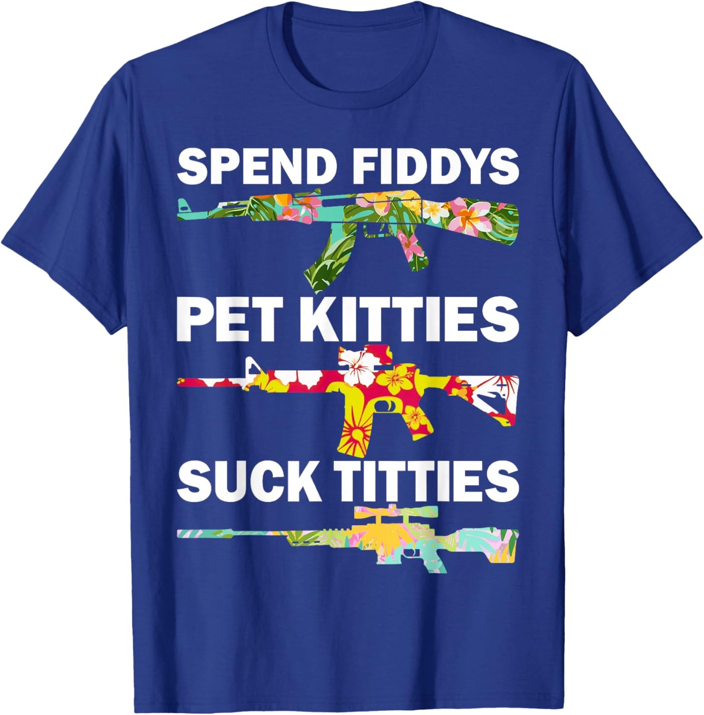 Spend Fiddies Pet Kitties Tropical Gun Lover Beach Hawaiian Women T-Shirt - T-Shirt | Royal