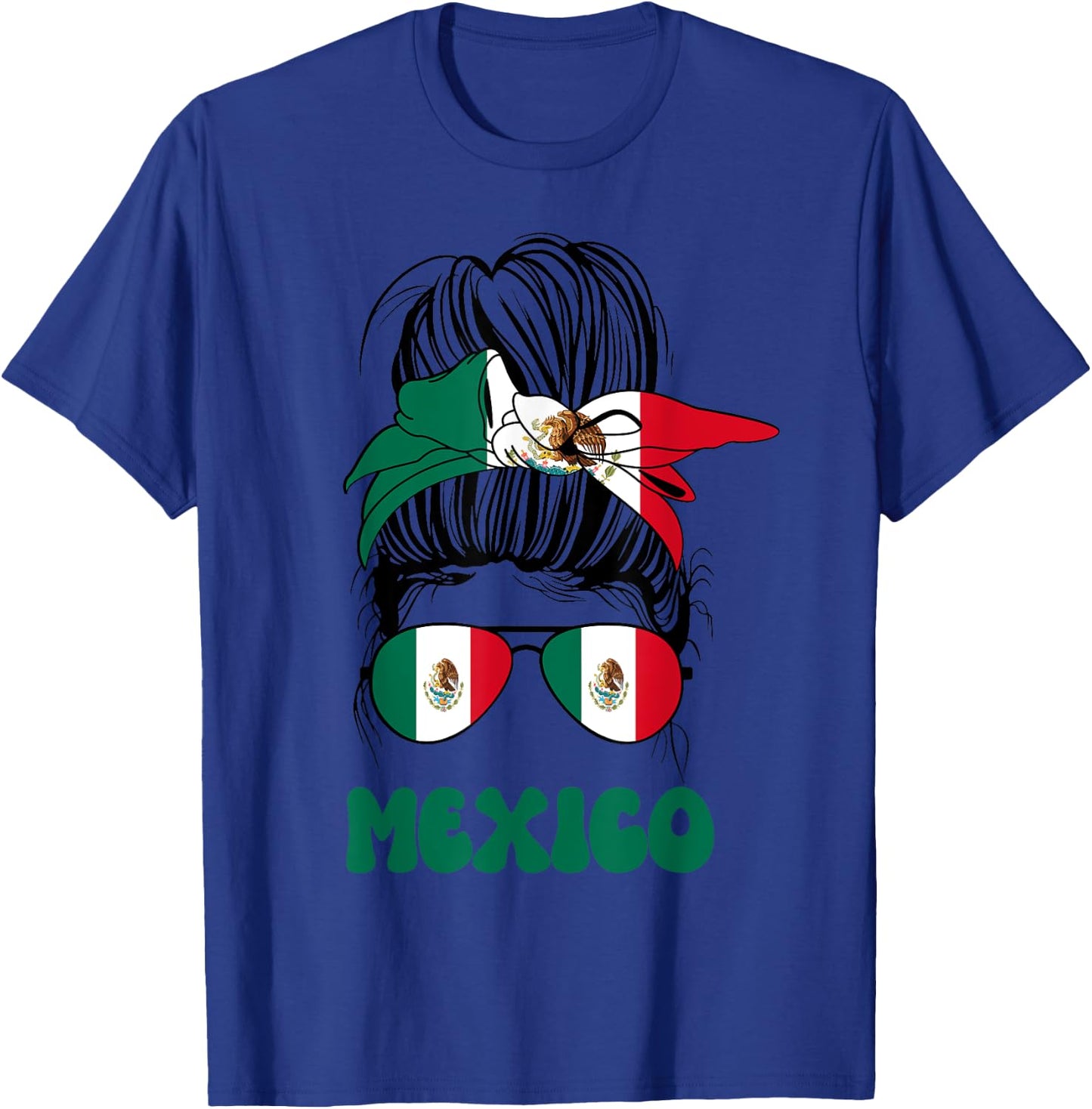 Mexican Women Messy Bun, Proud Mexico Flag For Girls T-Shirt - T-Shirt | Royal