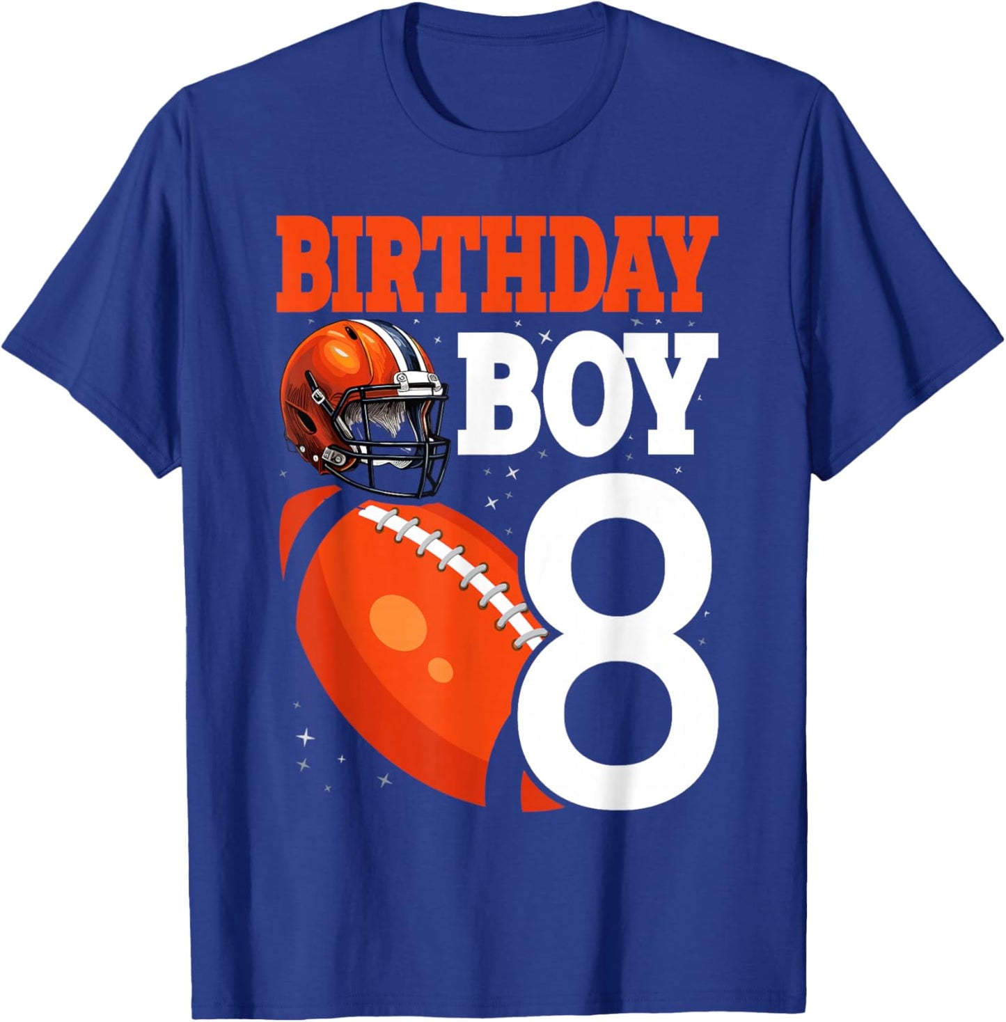 8 Years Old Boy Football Player 8th Football Birthday Boys T-Shirt - T-Shirt | Royal