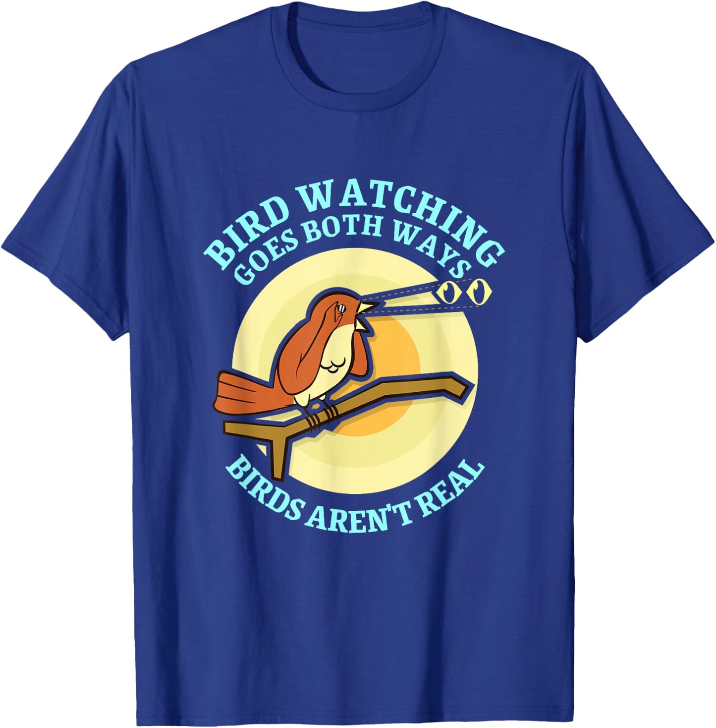 Funny Bird Watching Goes Both Ways T-Shirt - T-Shirt | Royal