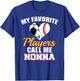 My Favorite Players Call Me Nonna Soccer Baseball Nonna T-Shirt - T-Shirt | Royal
