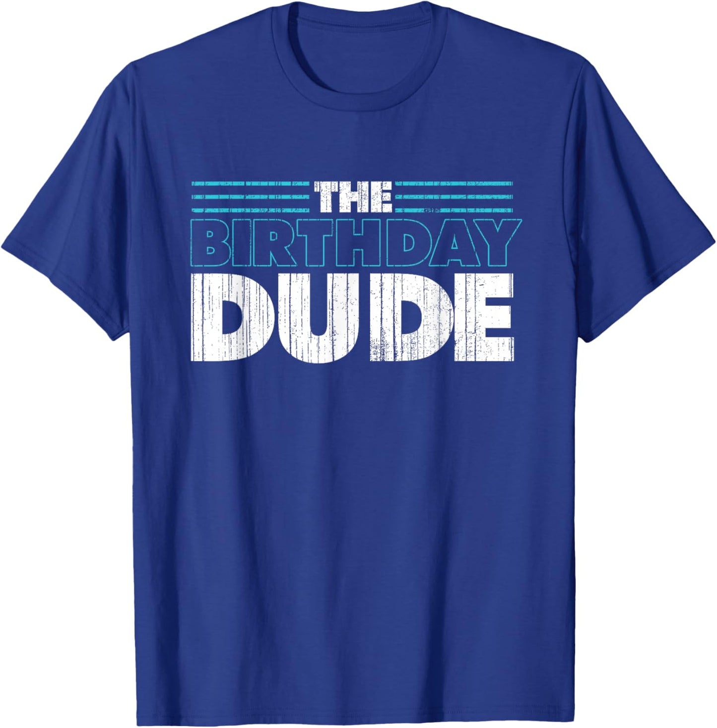 The Birthday Dude | Birthday Party Celebration T-Shirt - T-Shirt | Royal