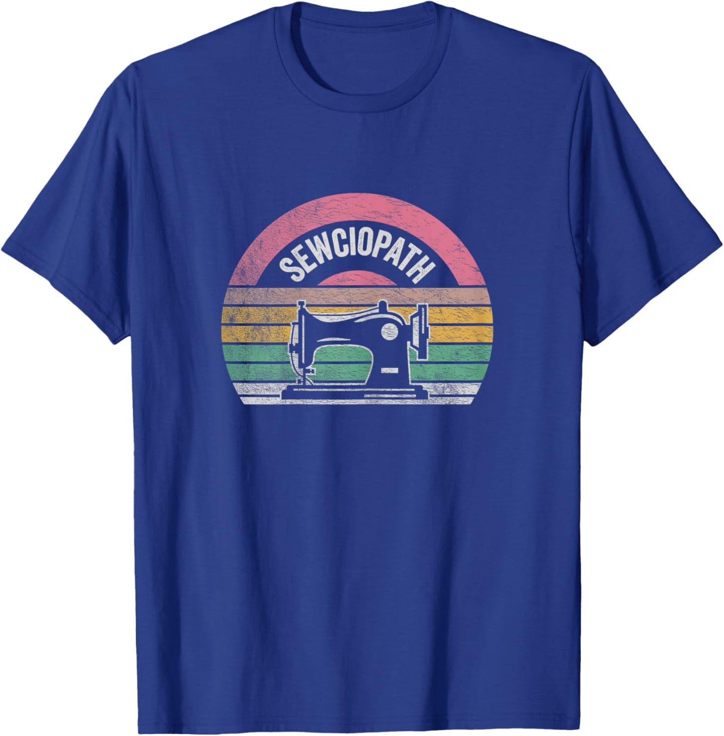 Retro Vintage Sewing Shirt Funny Sew Sewing Lover Sewciopath T-Shirt - T-Shirt | Royal