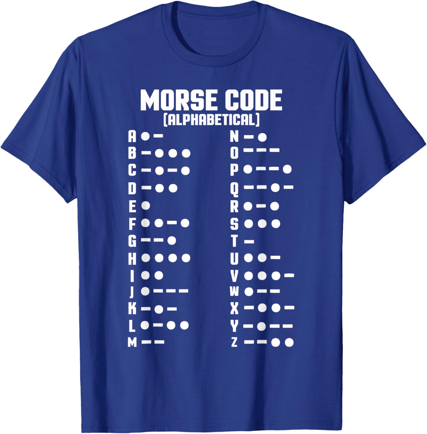 Morse Alphabet Code Chart Letters & Numbers Translator T-Shirt - T-Shirt | Royal
