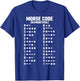 Morse Alphabet Code Chart Letters & Numbers Translator T-Shirt - T-Shirt | Royal