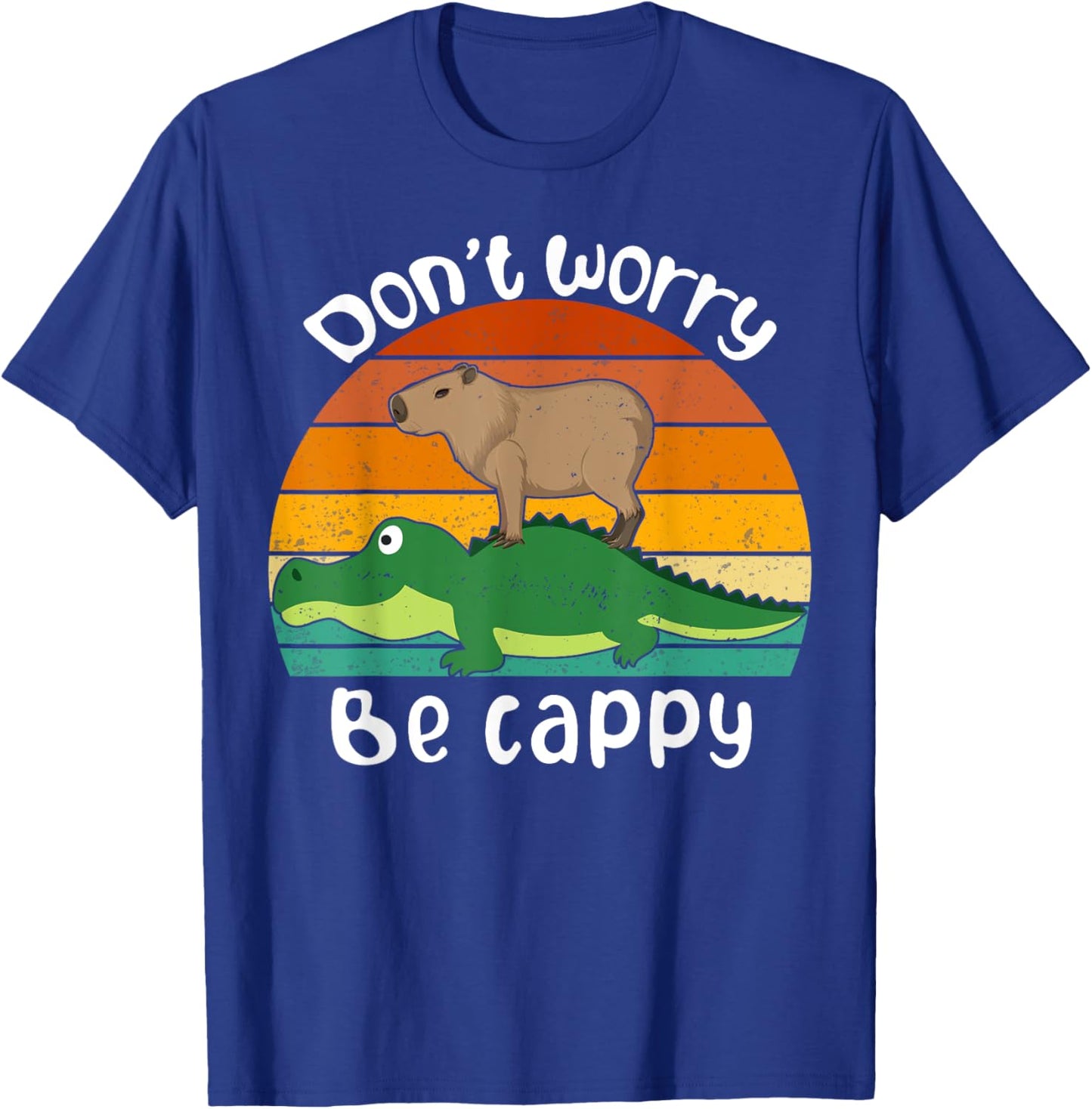 Retro Funny Motivational Capybara Lovers Don't Worry Be Cappy Funny Capybara Riding On A Crocodile -Children & Animal Lovers T-Shirt - T-Shirt | Royal