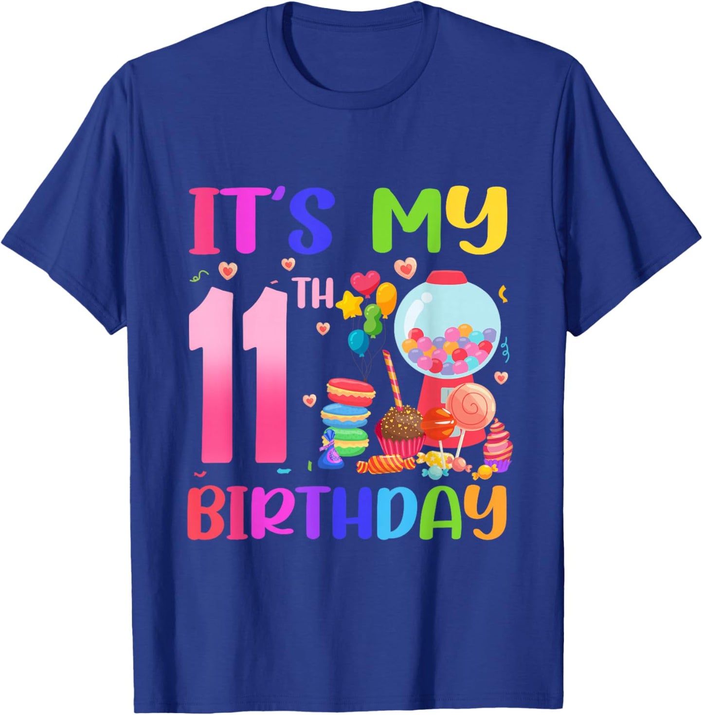 It's My 11th Birthday Girl Candy Candyland 11 Year Old T-Shirt - T-Shirt | Royal