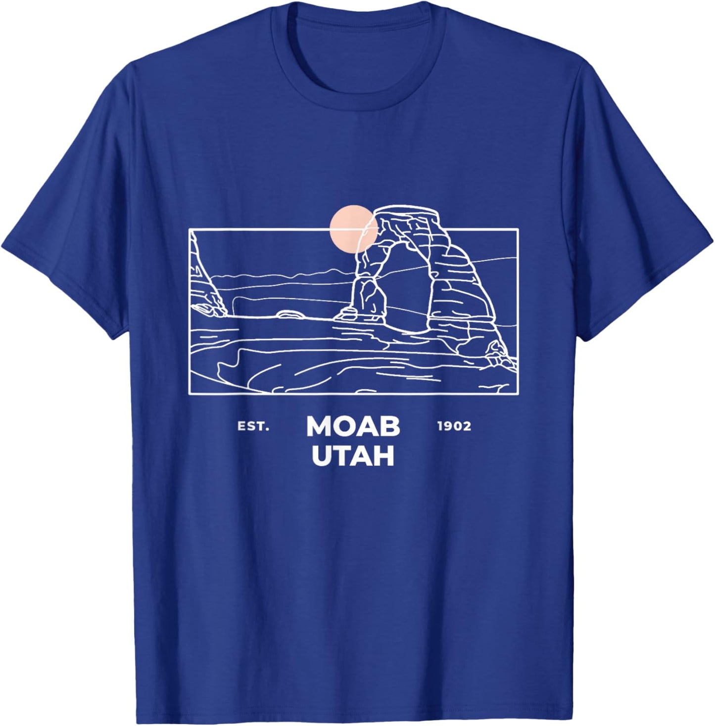 Moab City Utah Arches National Park Delicate Arch Souvenir T-Shirt - T-Shirt | Royal