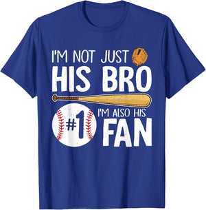 Baseball Brother I'm Not Just His Bro I'm His Number One Fan T-Shirt - T-Shirt | Royal