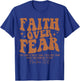 Faith Over Fear, Bible Verse Psalms 118:6, Religious T-Shirt - T-Shirt | Royal